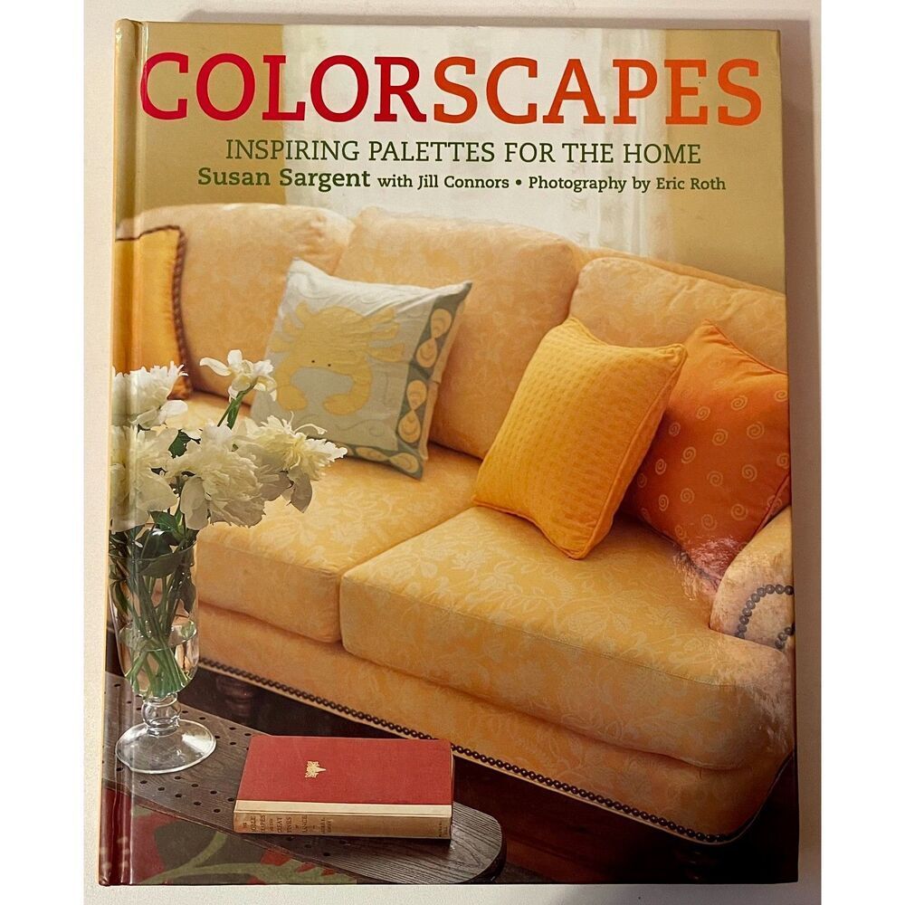 Colorscapes: Inspiring Palettes for the Home | Hardcover
